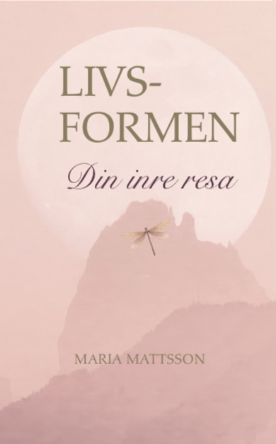 Boken Livsformen - Din inre resa